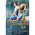Competing with the Star: Sweet YA Romance - Paperback