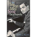 The Tin Pan Alley Song Encyclopedia - Paperback