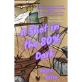 A Shot in the 80% Dark - Paperback
