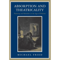 Absorption and Theatricality: Painting and Beholder in the Age of Diderot - Paperback