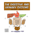 The Digestive and Urinary Systems - Hardcover