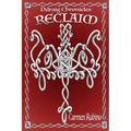 Ddraig Chronicles: Reclaim - Paperback