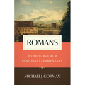Romans: A Theological and Pastoral Commentary - Hardcover