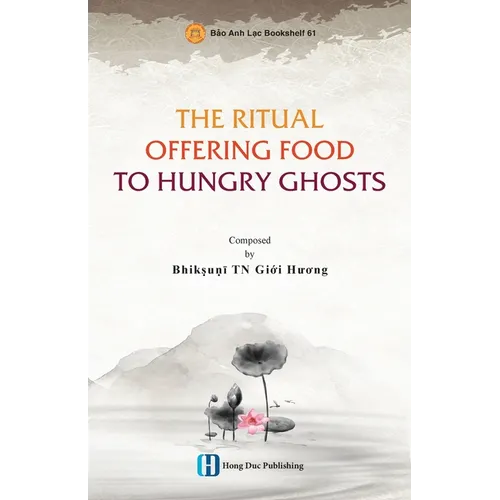 The Ritual Offering Food to Hungry Ghosts - Paperback