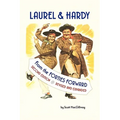 Laurel & Hardy: FROM THE FORTIES FORWARD: Second Edition, Revised and Expanded - Paperback