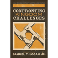 Confronting Kingdom Challenges: A Call to Global Christians to Carry the Burden Together - Paperback