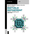 Rietveld Refinement: Practical Powder Diffraction Pattern Analysis Using Topas - Paperback