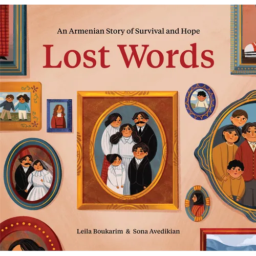 Lost Words: An Armenian Story of Survival and Hope - Hardcover