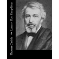 Latter- Day Pamphlets - Paperback