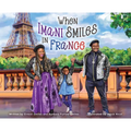 When Imani Smiles in France - Hardcover
