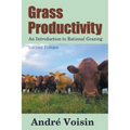 Grass Productivity: Rational Grazing - Paperback