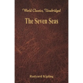 The Seven Seas (World Classics, Unabridged) - Paperback