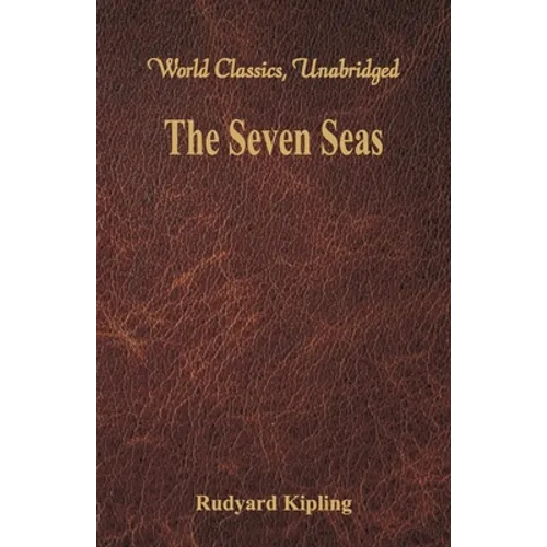 The Seven Seas (World Classics, Unabridged) - Paperback