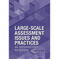 Large-Scale Assessment Issues and Practices: An Introductory Handbook - Paperback