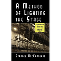 A Method of Lighting the Stage 4th Edition - Paperback