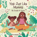 Yogi Just Like Mommy - Paperback