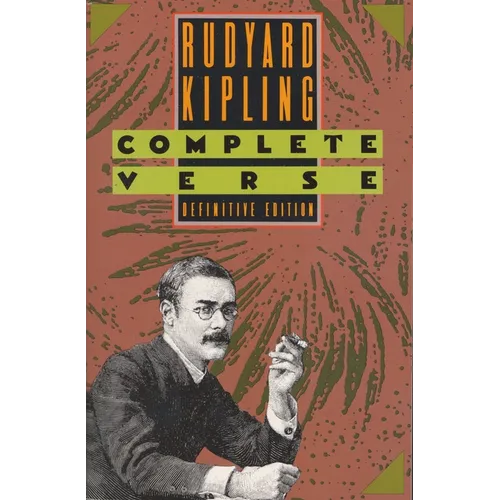 Rudyard Kipling: Complete Verse - Paperback