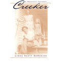 Creeker: A Woman's Journey - Paperback