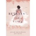 Betrayal in Time - Paperback