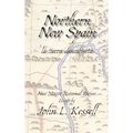 Northern New Spain, New Mexico Historical Review Essays (Hardcover)` - Hardcover