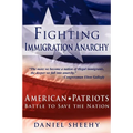 Fighting Immigration Anarchy - Paperback
