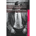 John Norman Collins & The Michigan Murders - Paperback
