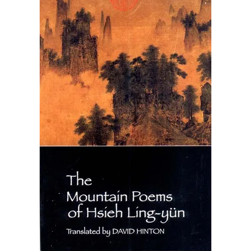 The Mountain Poems of Hsieh Ling-Yun - Paperback