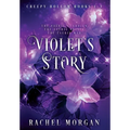 Violet's Story (Creepy Hollow Books 1, 2 & 3) - Hardcover