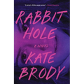 Rabbit Hole - Paperback