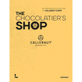 The Chocolatier's Shop - Hardcover