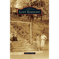 Lost Elkmont - Hardcover