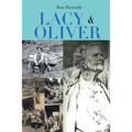 Lacy and Oliver - Paperback