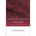 Intervention in Civil Wars: Effectiveness, Legitimacy, and Human Rights - Paperback