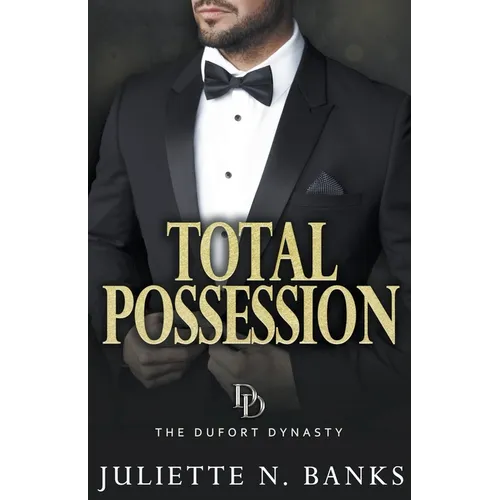 Total Possession: A steamy billionaire romance - Paperback
