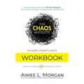 The Chaos Antidote: Six-Week Mindfulness Workbook - Hardcover