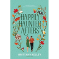 Happily Haunted Afters - Paperback