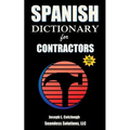 Spanish Dictionary: for Contractors - Paperback