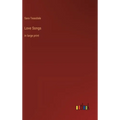 Love Songs: in large print - Hardcover