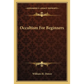 Occultism For Beginners - Paperback