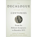 The Decalogue through the Centuries - Paperback