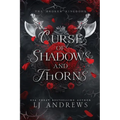 Curse of Shadows and Thorns - Paperback