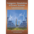 Computer Simulation of Power Systems: Programming Strategies and Practical Examples - Paperback