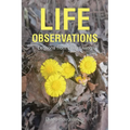 Life Observations: Lessons from Daily Living - Paperback