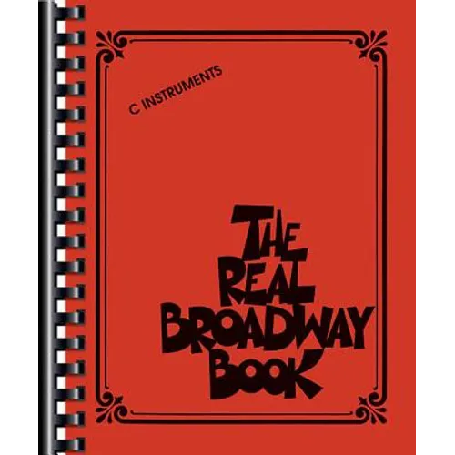 The Real Broadway Book: C Instruments - Paperback