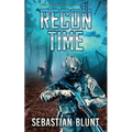 Recon Time: Book One of The Lost Council Trilogy - Paperback