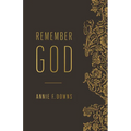 Remember God - Paperback