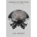 Works of Friction - Paperback