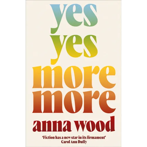 Yes Yes More More - Paperback
