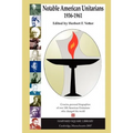 Notable American Unitarians 1936-1961 - Paperback