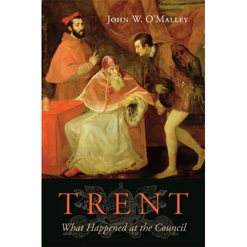 Trent: What Happened at the Council - Hardcover